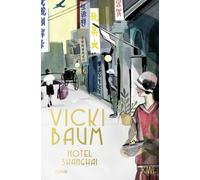 Vicki Baum Hotel Shanghai: Roman (Tascabile)