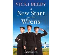 Vicki Beeby A New Start for the Wrens (Tascabile) Wrens