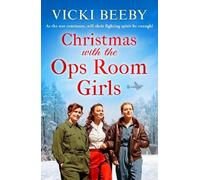 Vicki Beeby Christmas with the Ops Room Girls (Tascabile)