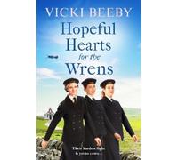 Vicki Beeby Hopeful Hearts for the Wrens (Tascabile) Wrens