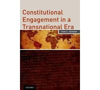 Vicki C. Jackson Constitutional Engagement in a Transnational Era (Tascabile)