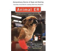 Vicki Croke Animal E.R.: The Tufts University School of Veterinary M (Tascabile)