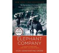 Vicki Croke Elephant Company (Tascabile)