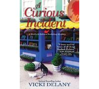 Vicki Delany A Curious Incident (Copertina rigida)