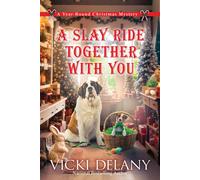 Vicki Delany A Slay Ride Together With You (Copertina rigida)