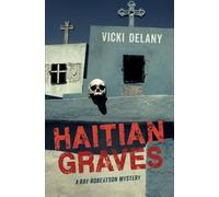 Vicki Delany Haitian Graves (Tascabile) Rapid Reads