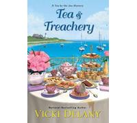 Vicki Delany Tea & Treachery (Tascabile) Tea by the Sea Mysteries