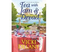 Vicki Delany Tea with Jam & Dread (Copertina rigida)
