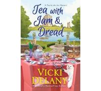 Vicki Delany Tea with Jam & Dread (Tascabile)