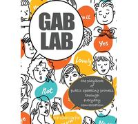 Vicki Goodfello Gab Lab: The Playbook of Public Speaking Prowess Thr (Tascabile)
