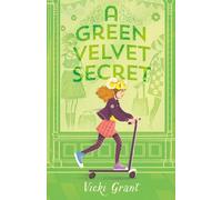 Vicki Grant A Green Velvet Secret (Copertina rigida)