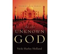Vicki Harley Holland To The Unknown God (Copertina rigida)