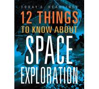 Vicki Hayes 12 Things to Know about Space Exploration (Tascabile)