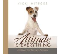 Vicki Hitzges Attitude Is Everything (Copertina rigida)