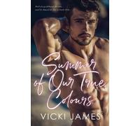 Vicki James Summer of Our True Colours (Tascabile)