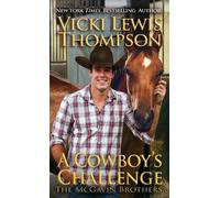 Vicki Lewis Thompson A Cowboy's Challenge (Tascabile) McGavin Brothers