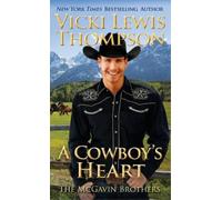 Vicki Lewis Thompson A Cowboy's Heart (Tascabile) McGavin Brothers