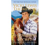 Vicki Lewis Thompson A Cowboy's Secret (Tascabile) McGavin Brothers