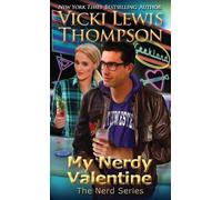 Vicki Lewis Thompson My Nerdy Valentine (Tascabile) Nerd