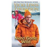 Vicki Lewis Thompson Nerd Gone Wild (Tascabile) Nerd