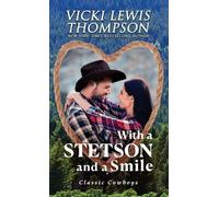 Vicki Lewis Thompson With a Stetson and a Smile (Tascabile) Classic Cowboys
