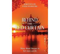 Vicki Panhuise Behind the Red Curtain (Tascabile)