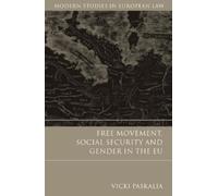 Vicki Paskalia Free Movement, Social Security and Gender in t (Copertina rigida)