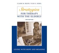 Vicki Semel Claire Bro Strategies for Therapy with the Elder (Copertina rigida)