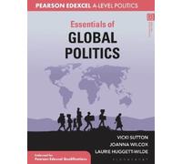 Vicki Sutton Laurie Huggett-Wilde Joanna W Essentials of Global Pol (Tascabile)