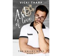 Vicki Tharp Art of Love (Tascabile) Valley Boys