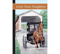 Vicki Watson Love Your Neighbor (Tascabile) Sonrise Stable