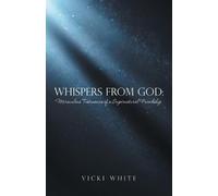 Vicki White Whispers from God (Tascabile)