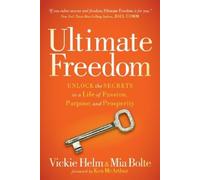 Vickie Helm Mia Bolte Ultimate Freedom (Tascabile)