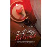 Vickie L Brooks Tell My Beloved (Tascabile)