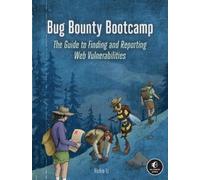 Vickie Li Bug Bounty Bootcamp (Tascabile)