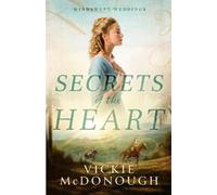 Vickie McDonough Secrets of the Heart (Tascabile)