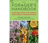 Vickie Shufer The Forager's Handbook (Tascabile)