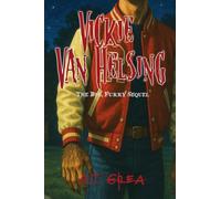 Vickie Van Helsing: The Big, Furry Sequel: 2