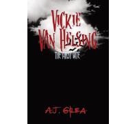 Vickie Van Helsing: The First Bite: 1