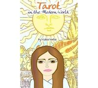 Vickie Verlie Tarot in the Modern World (Tascabile)
