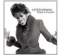 Vickie Winans - Bringing It All Together