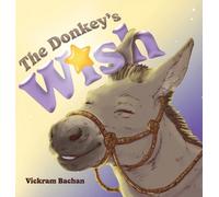 Vickram Bachan The Donkey's Wish (Copertina rigida)