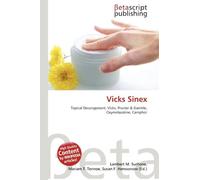 Vicks Sinex: Topical Decongestant, Vicks, Procter & Gamble, Oxymetazoline, Camphor