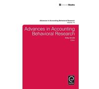 Vicky Arnold Advances in Accounting Behavioral Research (Copertina rigida)