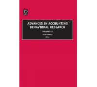Vicky Arnold Advances in Accounting Behavioral Research (Copertina rigida)