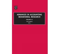 Vicky Arnold Advances in Accounting Behavioral Research (Copertina rigida)