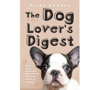 Vicky Barkes The Dog Lover's Digest (Copertina rigida)