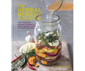 Vicky Chown Kim Walker The Herbal Remedy Handbook (Copertina rigida)