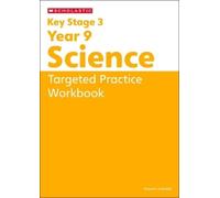 Vicky Fee KS3 Year 9 Science Targeted Practice Workbook with answers (Tascabile)