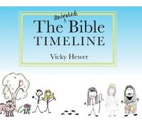 Vicky Hewer The Illustrated Bible Timeline (Copertina rigida)